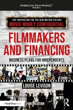 Cover art for Filmmakers and Financing: Business Plans for Independents (American Film Market Presents)