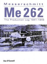 Cover art for Messerschmitt Me 262: The Production Log 1941-1945