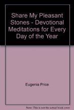 Cover art for Share My Pleasant Stones - Devotional Meditations for Every Day of the Year