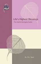 Cover art for Life's Highest Blessings: The Maha Mangala Sutta