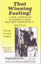 Cover art for That Winning Feeling!: A New Approach to Riding Using Psychocybernetics