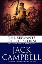 Cover art for The Servants of the Storm (Pillars of Reality)