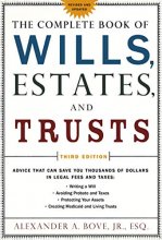 Cover art for The Complete Book of Wills, Estates & Trusts: Advice that Can Save You Thousands of Dollars in Legal Fees and Taxes