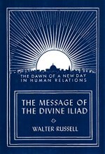 Cover art for The Message of the Divine Iliad (Vol. 1)