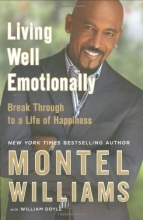 Cover art for Living Well Emotionally: Break Through to a Life of Happiness