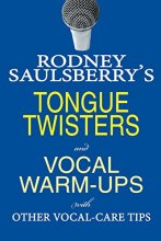 Cover art for Rodney Saulsberry's Tongue Twisters and Vocal Warm-Ups: With Other Vocal-Care Tips