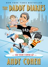 Cover art for The Daddy Diaries: The Year I Grew Up