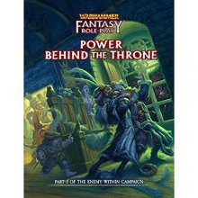 Cover art for Cubicle 7 Warhammer Fantasy RPG: Power Behind The Throne
