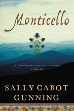 Cover art for Monticello: A Daughter and Her Father; A Novel