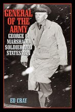 Cover art for General of the Army: George C. Marshall, Soldier and Statesman