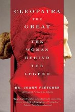 Cover art for Cleopatra the Great: The Woman Behind the Legend