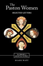 Cover art for The Paston Women: Selected Letters (Library of Medieval Women)