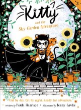 Cover art for Kitty and the Sky Garden Adventure (Kitty, 3)