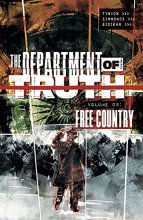 Cover art for Department of Truth, Volume 3: Free Country (The Department of Truth)