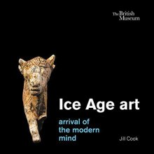 Cover art for Ice Age Art: Arrival of the Modern Mind
