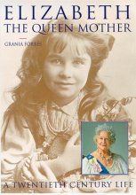 Cover art for Elizabeth: The Queen Mother : A Twentieth Century Life