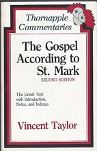 Cover art for Gospel According to Saint Mark: The Greek Text With Introduction,Notes and Indexes