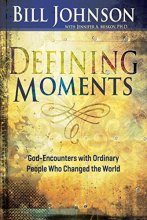 Cover art for Defining Moments: God-Encounters with Ordinary People Who Changed the World