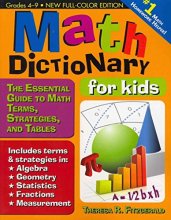 Cover art for Math Dictionary for Kids: The Essential Guide to Math Terms, Strategies, and Tables