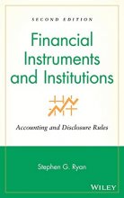 Cover art for Financial Instruments and Institutions: Accounting and Disclosure Rules