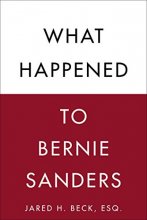 Cover art for What Happened to Bernie Sanders