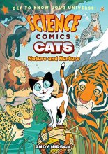 Cover art for Science Comics: Cats: Nature and Nurture