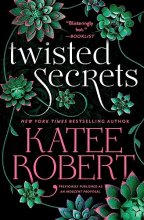 Cover art for Twisted Secrets (previously published as Indecent Proposal)