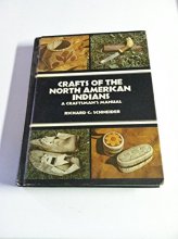Cover art for Crafts of the North American Indians;: A craftsman's manual