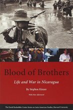 Cover art for Blood of Brothers: Life and War in Nicaragua, With New Afterword (Series on Latin American Studies)
