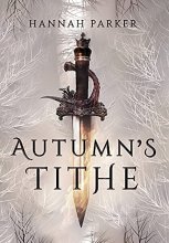 Cover art for Autumn's Tithe (The Severed Realms Trilogy) - BookishBox Exclusive
