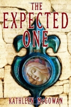 Cover art for The Expected One: A Novel (Book One of the Magdalene Line)