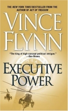 Cover art for Executive Power (Mitch Rapp #6)