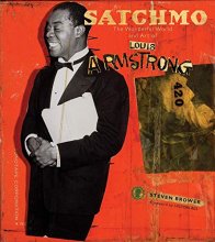 Cover art for Satchmo: The Wonderful World and Art of Louis Armstrong