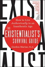 Cover art for The Existentialist's Survival Guide: How to Live Authentically in an Inauthentic Age