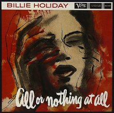 Cover art for All Or Nothing At All: Billie Holiday Story, Vol. VII [2 CD]