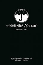 Cover art for The Umbrella Academy Library Edition Volume 1: Apocalypse Suite (Umbrella Academy: Apocalypse Suite)