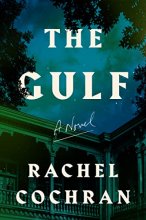 Cover art for The Gulf: A Novel