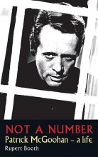 Cover art for Not a Number: Patrick Mcgoohan - a Life