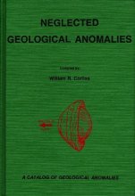 Cover art for Neglected Geological Anomalies: A Catalog of Geological Anomalies