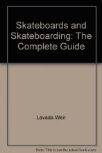 Cover art for Skateboards & Skateboarding: The Complete Guide