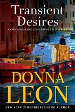 Cover art for Transient Desires: A Commissario Guido Brunetti Mystery (The Commissario Guido Brunetti Mysteries, 30)