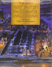 Cover art for The Katz Passover Haggadah: The Art of Faith and Redemption: The Lobos Edition (Bilingual Edition) (Hebrew and English Edition)