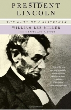 Cover art for President Lincoln: The Duty of a Statesman (Vintage)