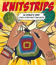 Cover art for Knitstrips: The World’s First Comic-Strip Knitting Book