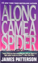 Cover art for Along Came A Spider (Alex Cross #1)