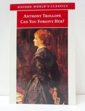 Cover art for Can You Forgive Her? (Oxford World's Classics)