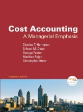 Cover art for Cost Accounting: A Managerial Emphasis, 13th Edition