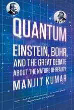 Cover art for Quantum: Einstein, Bohr, and the Great Debate about the Nature of Reality