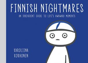 Cover art for Finnish Nightmares: An Irreverent Guide to Life's Awkward Moments