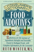 Cover art for A Consumer's Dictionary of Food Additives: Updated Fourth Edition (4th ed)